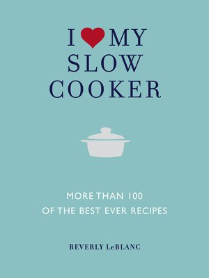 cover image of I Love My Slow Cooker